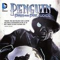 Cover Art for B009CEXF4S, Penguin: Pain and Prejudice by Gregg Hurwitz