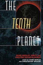 Cover Art for 9780345421401, The Tenth Planet (Book 1) by Dean Wesley Smith, Kristine Kathryn Rusch