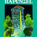 Cover Art for 9780893751135, Rapunzel (Fairy Tale Classics) by Brothers Grimm