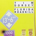 Cover Art for 9782743611200, Florida roadkill by Tim Dorsey