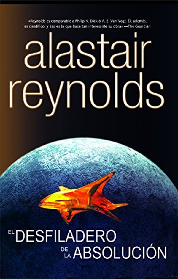 Cover Art for B00E4FJ86E, El Desfiladero de la absolución by Alastair Reynolds