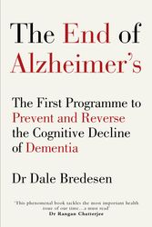 Cover Art for 9781785041228, The End of Alzheimer’s by Dale Bredesen