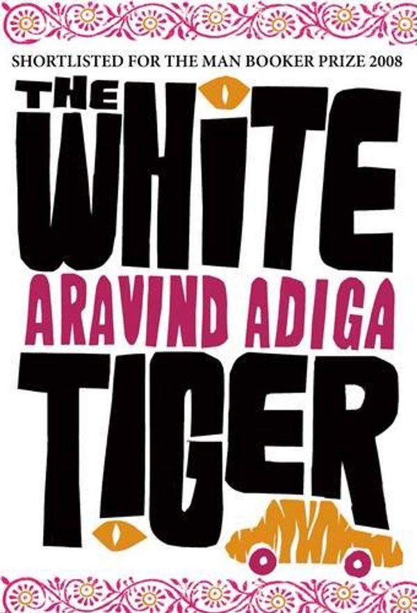 Cover Art for 9781843547211, The White Tiger by Aravind Adiga
