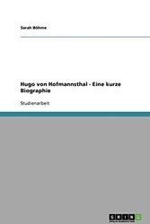 Cover Art for 9783640908547, Hugo Von Hofmannsthal - Eine Kurze Biographie by Böhme, Sarah