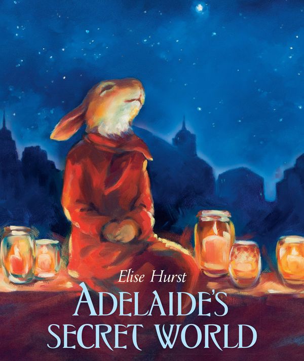 Cover Art for 9781743313350, Adelaide's Secret World by Elise Hurst