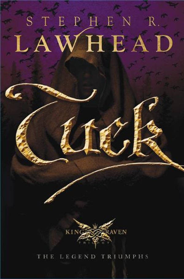 Cover Art for 9781418574048, Tuck by Stephen R Lawhead