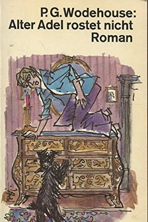 Cover Art for 9783423105736, Alter Adel Rostet Nicht Roman by Wodehouse P.g.: