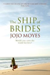 Cover Art for 9780340830116, The Ship of Brides by Jojo Moyes