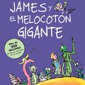 Cover Art for 9786073137218, James y El Melocoton Gigante (James and the Giant Peach): Coleccion Dahl by Roald Dahl