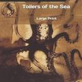 Cover Art for 9781089883838, Toilers of the Sea by Victor Hugo