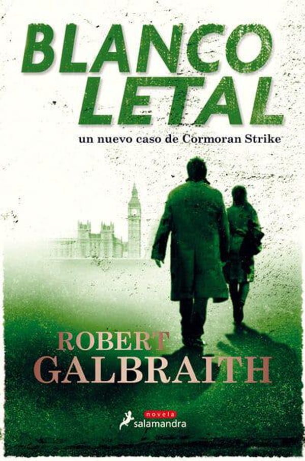 Cover Art for 9788498389661, Blanco letal by Robert Galbraith