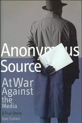 Cover Art for 9781881508267, Anonymous Source by Dan Cohen
