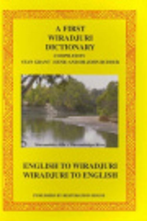 Cover Art for 9780869421314, A First Wiradjuri Dictionary by John Rudder, Stan Grant