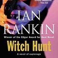 Cover Art for 9780316010382, Witch Hunt by Ian Rankin