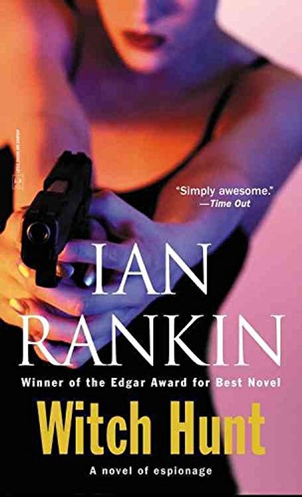 Cover Art for 9780316010382, Witch Hunt by Ian Rankin