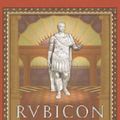 Cover Art for 9780385503136, Rubicon: The Last Years of the Roman Republic by Tom Holland