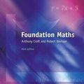 Cover Art for B017MYF9JS, Foundation Maths (EMFS) by Dr Anthony Croft (2002-10-28) by Dr. Anthony Croft; Robert Davison;