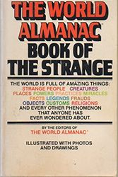 Cover Art for 9780451077844, The World Almanac Book of the Strange by The Editors of The World Almanac
