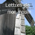 Cover Art for 1230000256810, Lettres de mon moulin by Alphonse Daudet