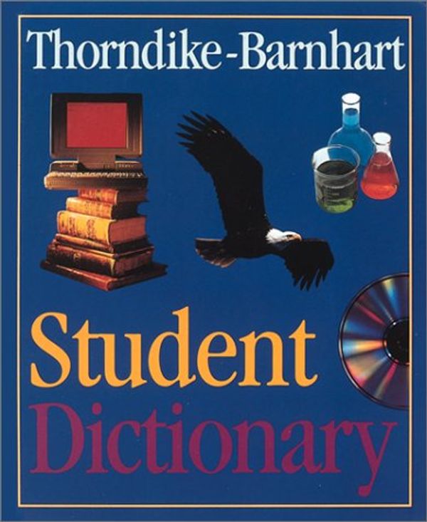 Cover Art for 9780673124470, Thorndike Barnhart Student Dictionary by Thorndike