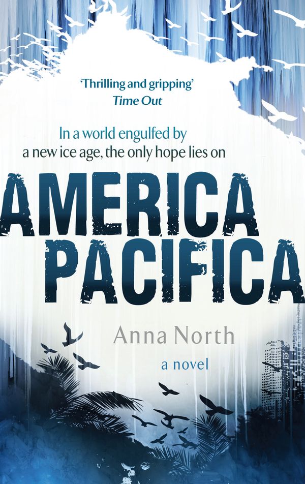 Cover Art for 9781844086917, America Pacifica by Anna North