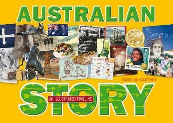 Cover Art for 9780642279040, Australian StoryAn Illustrated Timeline by Tania McCartney