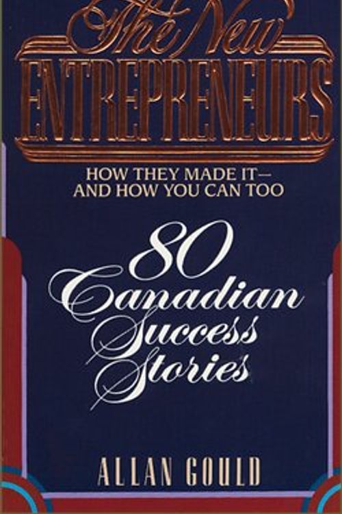 Cover Art for 9780770421861, New Entrepreneurs by Gould