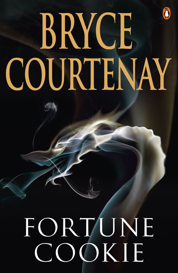 Cover Art for 9781742531649, Fortune Cookie by Bryce Courtenay