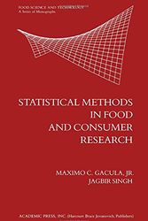 Cover Art for 9780122720505, Statistical Methods in Food and Consumer Research by Jagbir SinghMaximo C. Jr. Gacula