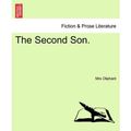 Cover Art for 9781241483876, The Second Son. Vol. II by Oliphant, Mrs