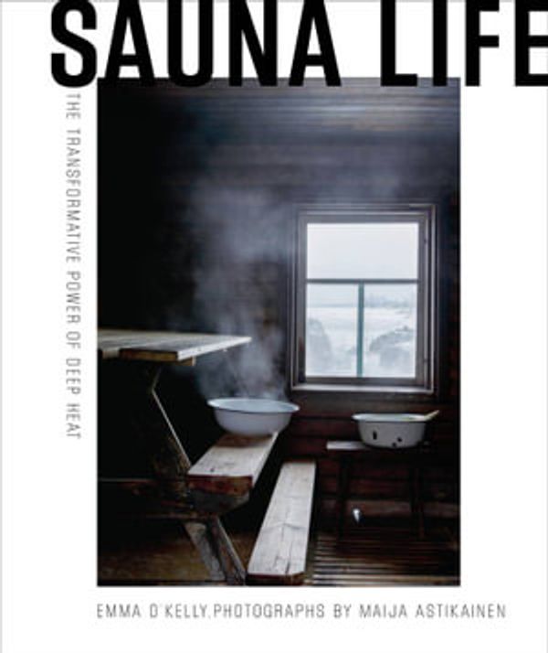 Cover Art for 9781801292443, Sauna by Emma O'Kelly