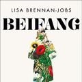 Cover Art for 9783827013644, Beifang: Eine Kindheit wie ein Roman by Lisa Brennen-Jobs