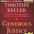 Cover Art for 9781469240886, Generous Justice by Timothy Keller