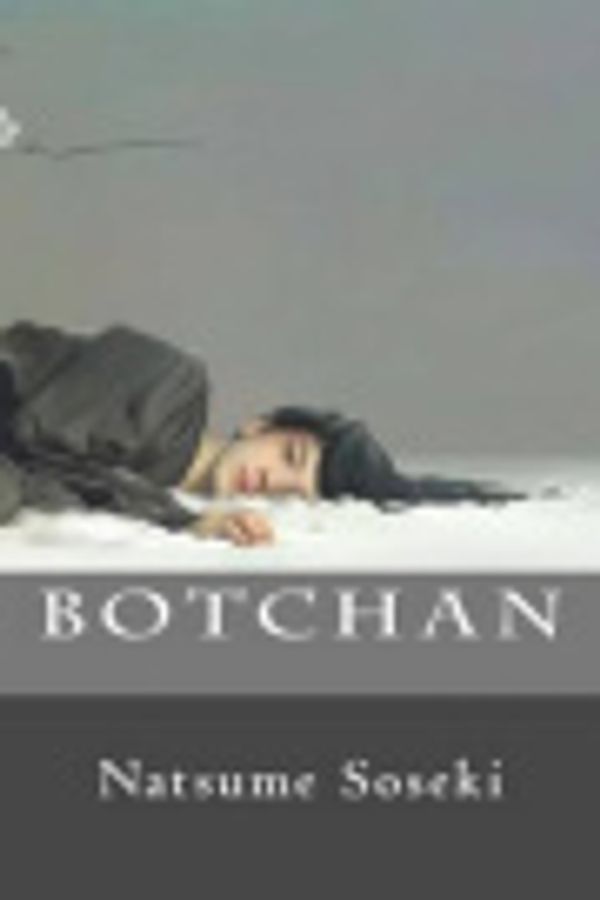 Cover Art for 9781530468249, Botchan by Soseki Natsume