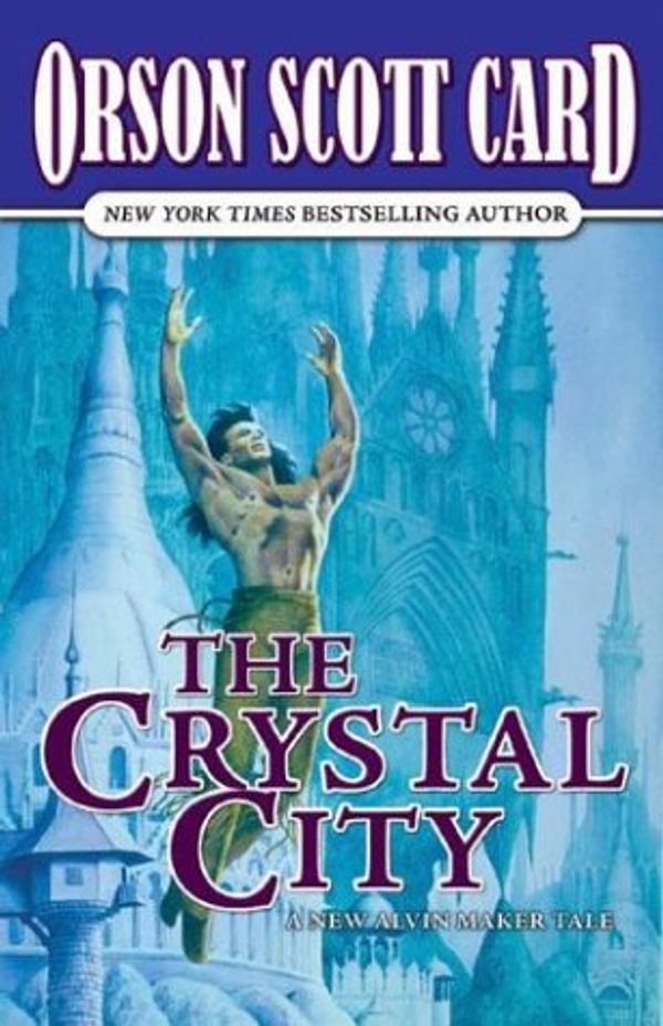 Cover Art for 9780641787850, Crystal City by Orson Scott Card