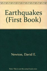 Cover Art for 9780531200544, Earthquakes (First Book) by David E. Newton
