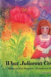 Cover Art for 9780880105156, What Julianna Could See by Paul Margulies