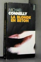Cover Art for B0083IYE6C, la blonde en béton by Michael Connelly