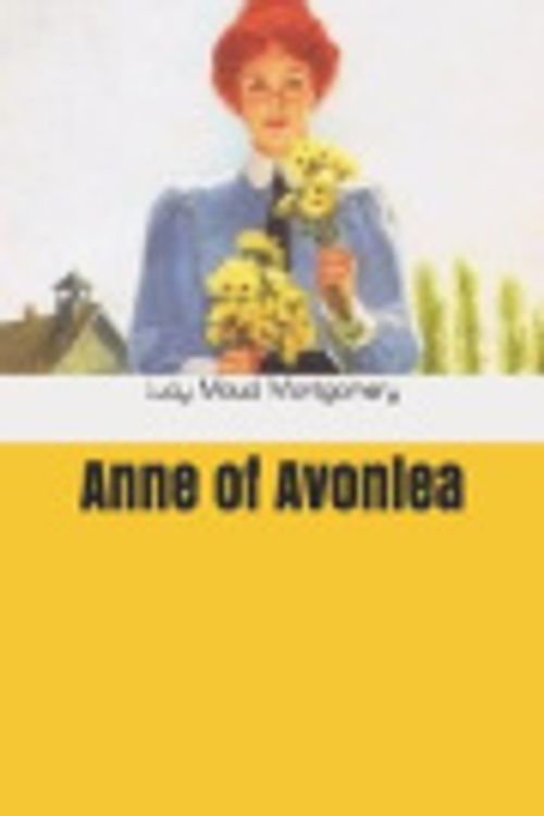 Cover Art for 9781657177390, Anne of Avonlea by Lucy Maud Montgomery