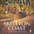 Cover Art for B0161SYZJ6, Skeleton Coast: Oregon Files #4: A Novel from the Oregon Files by DuBrul, Jack, Cussler, Clive (June 26, 2008) Paperback by DuBrul, Jack, Cussler, Clive