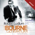 Cover Art for 9781409144854, The Bourne Ultimatum by Robert Ludlum