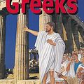 Cover Art for 9780749650841, Ancient Greeks (Reading About) by Jim Pipe