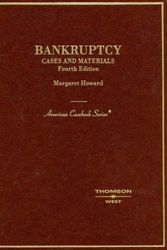 Cover Art for 9780314167033, Howard's Cases and Materials on Bankruptcy, 4th by Margaret Howard