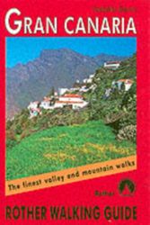 Cover Art for 9783763348169, Gran Canaria: The Finest Valley and Mountain Walks - ROTH.E4816 (Rother Walking Guides - Europe) by Izabella Gawin