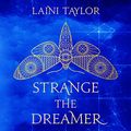 Cover Art for 9781473638693, Strange the Dreamer by Laini Taylor