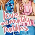 Cover Art for B00HOCA7D2, Love and Muddy Puddles (A Coco and Charlie Franks novel Book 1) by Cecily Anne Paterson