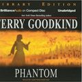 Cover Art for 9781590863169, Phantom by Terry Goodkind