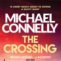 Cover Art for 9781409145875, The Crossing (Harry Bosch Series) by Michael Connelly