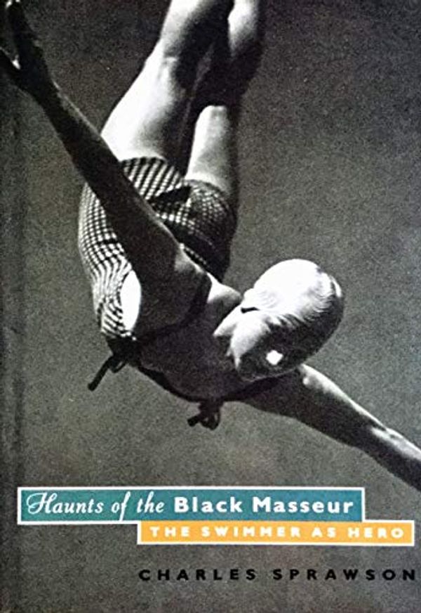 Cover Art for 9780224027304, Haunts of the Black Masseur by Charles Sprawson