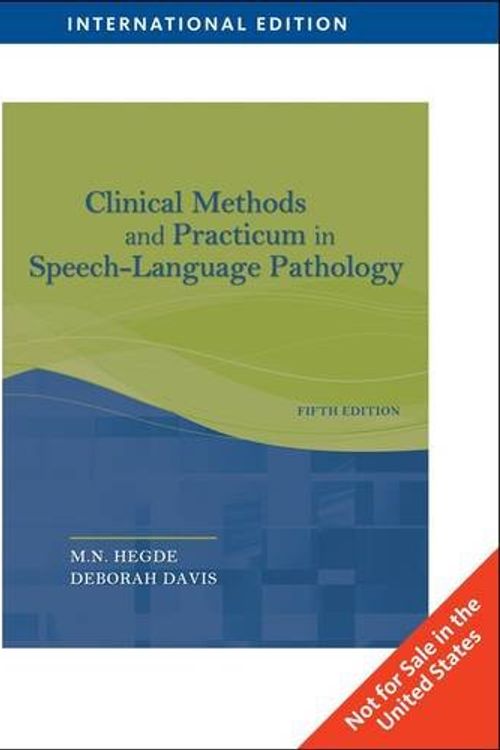 Cover Art for 9781435499867, Clinical Methods and Practicum in Speech-Language Pathology by M. N. Hegde, Deborah Davis